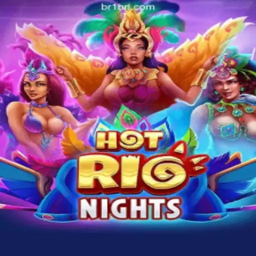HotRioNights: A Thrilling Adventure on the 1BRL.COM Platform